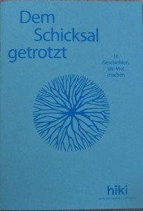 Dem Schicksal getrotzt (Andere).JPG