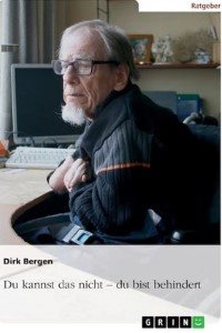 Du kannst das nicht, du bist behindert (Andere).JPG