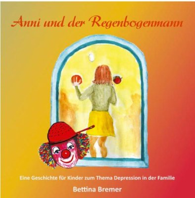 Anni und der Regenbogenmann' von 'Bettina Bremer.jpg
