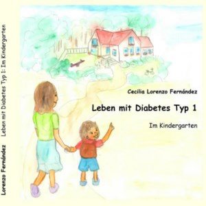 Leben mit Diabetes Typ 1 im Kindergarten [50%].jpg