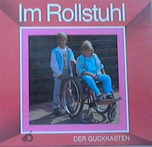 Der Guckkasten_Der Rollstuhl (Andere).JPG